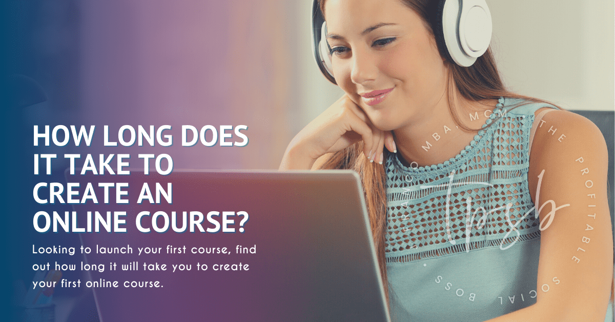 How long does it take to create an online course?