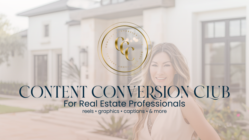 Content Conversion Club for Real Estate Agents